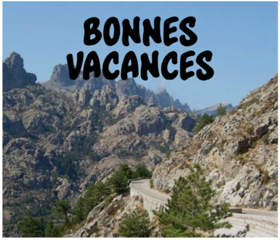 BONNES VACANCES